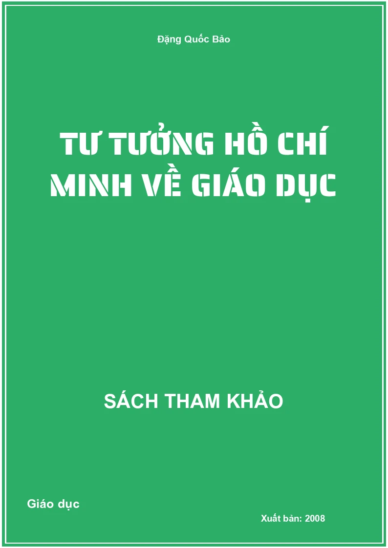 Tư tưởng Hồ Chí Minh về giáo dục