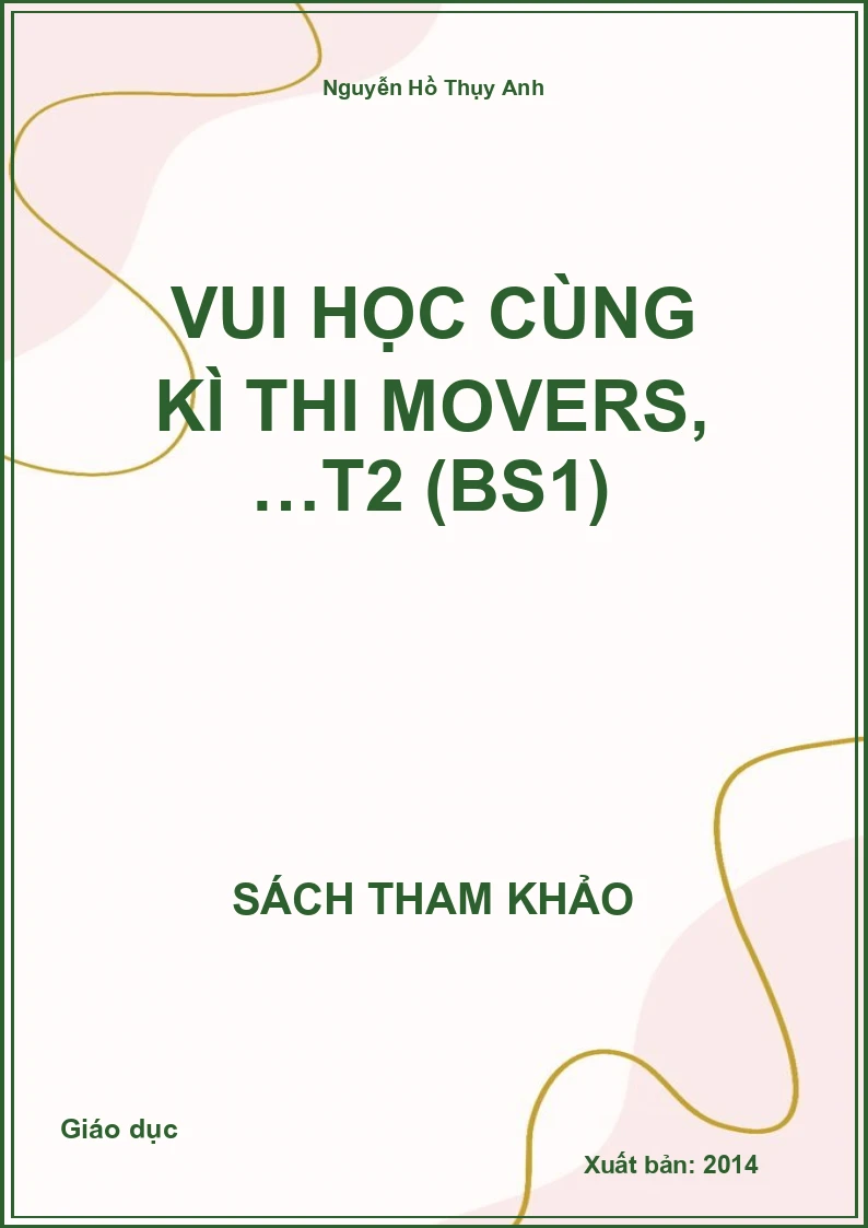Vui học cùng kì thi movers, …T2 (BS1)