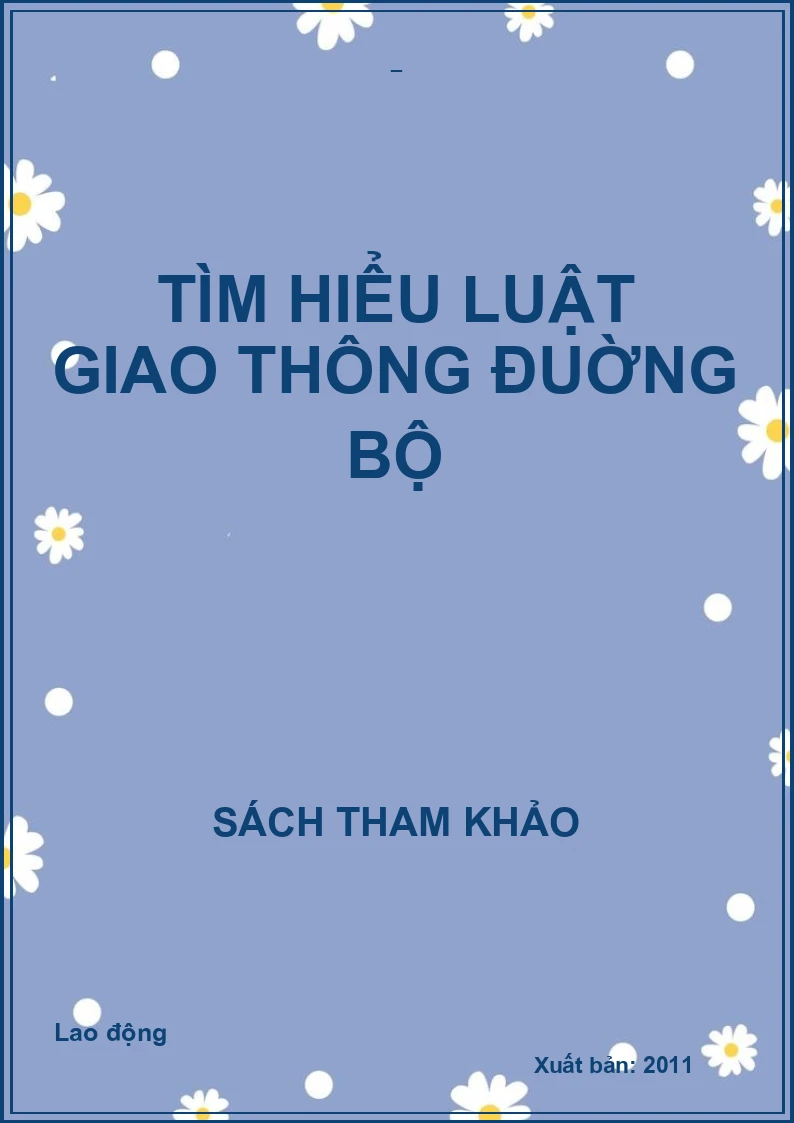 Tìm hiểu luật giao thông đuờng bộ