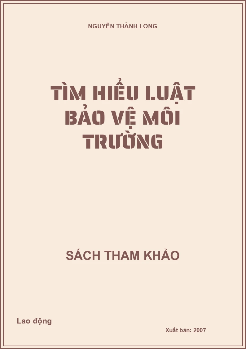 Tìm hiểu luật bảo vệ môi trường