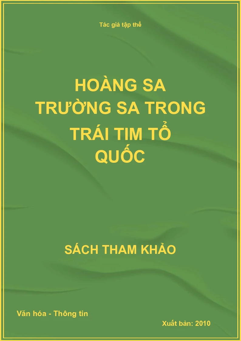 Hoàng Sa Trường Sa trong trái tim tổ quốc