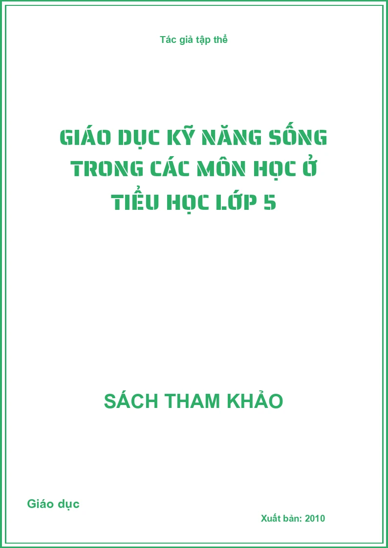 Giáo dục kỹ năng sống trong các môn học ở Tiểu học Lớp 5