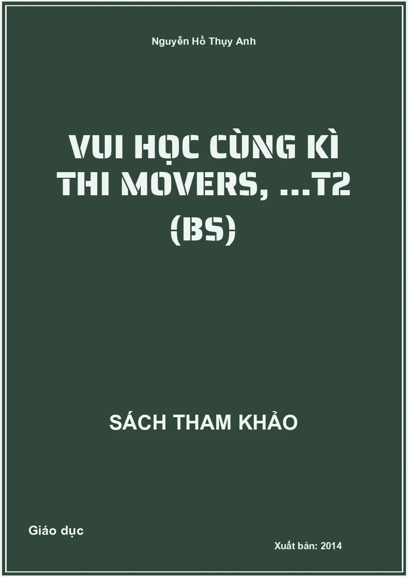 Vui học cùng kì thi movers, …T2 (BS)