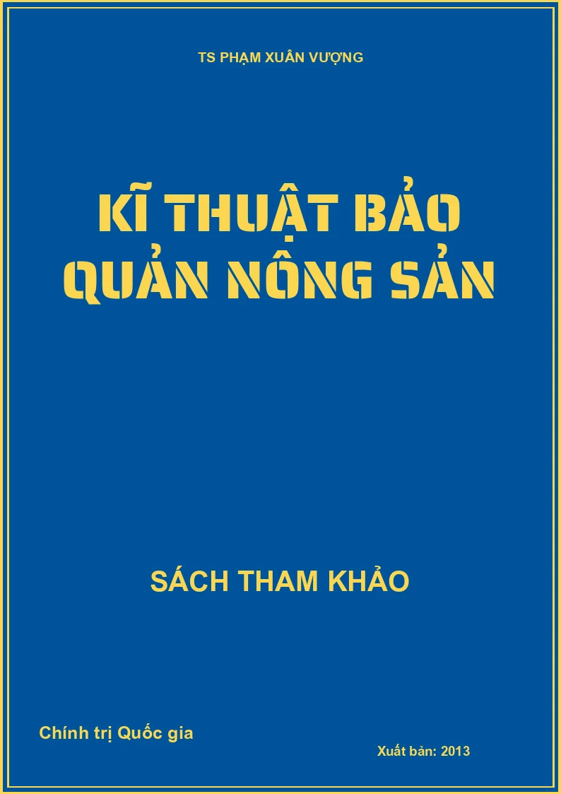 Kĩ thuật bảo quản nông sản