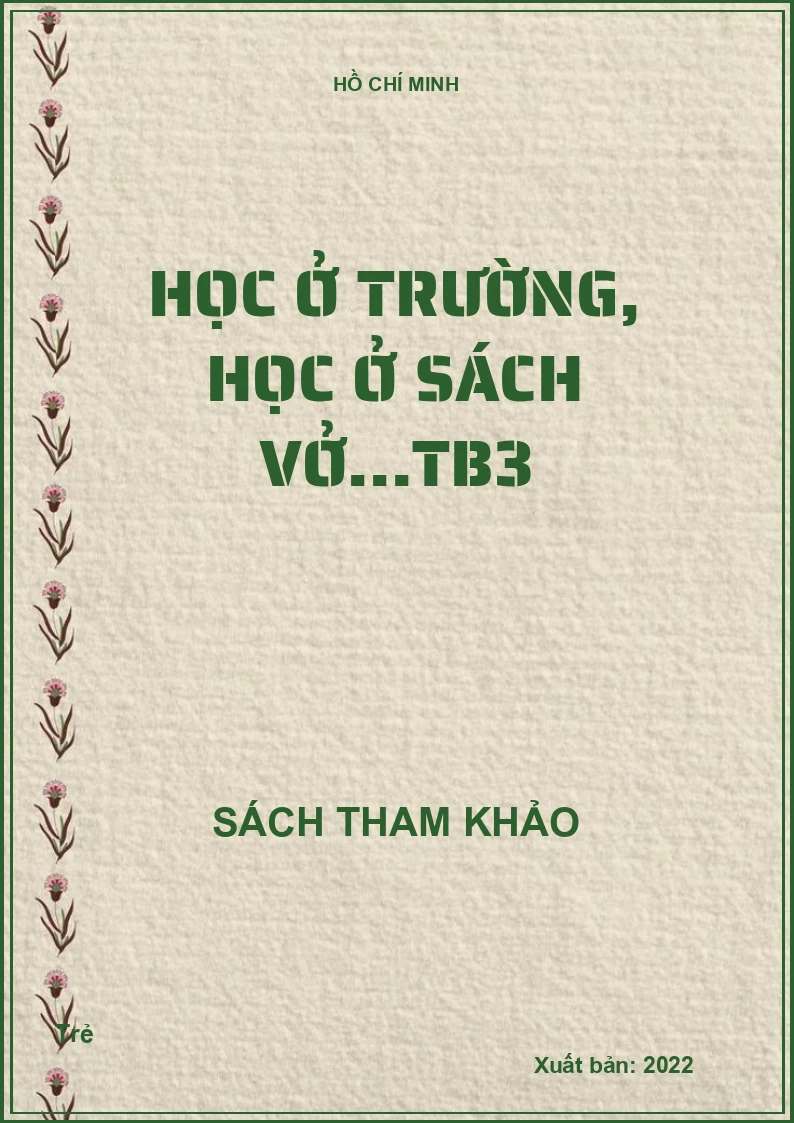 Học ở trường, học ở sách vở...TB3