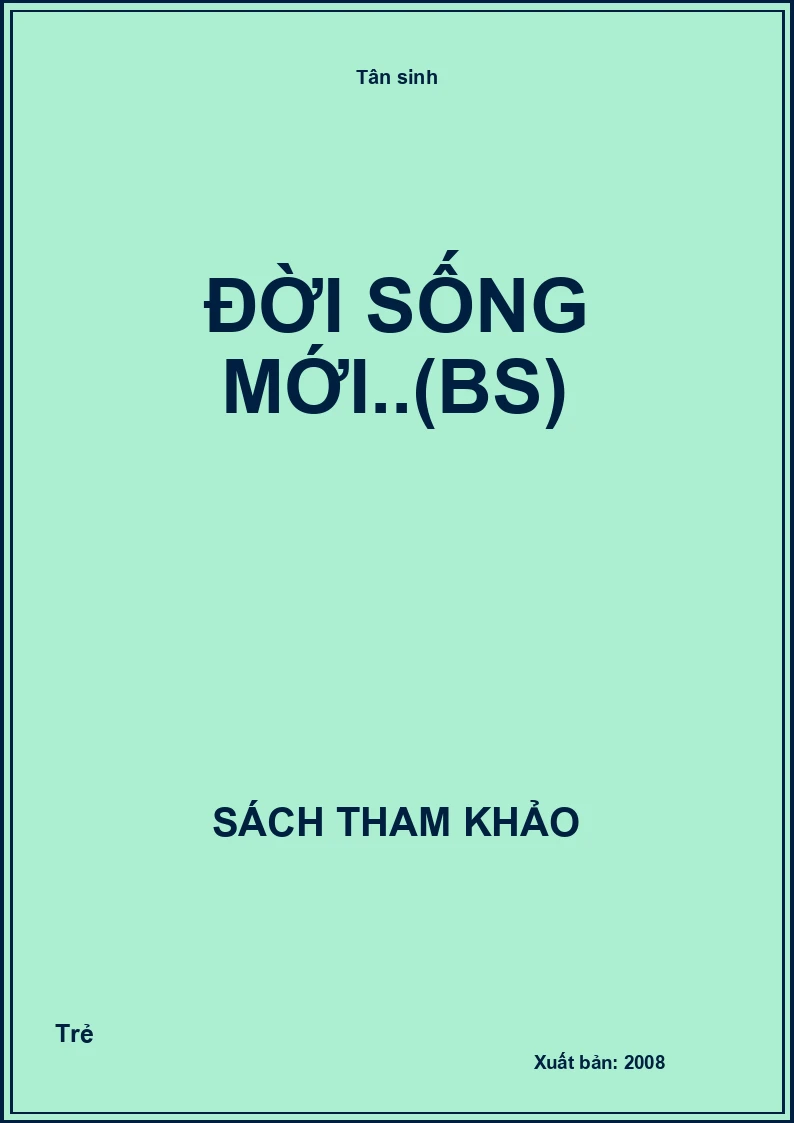 Đời sống mới..(BS)