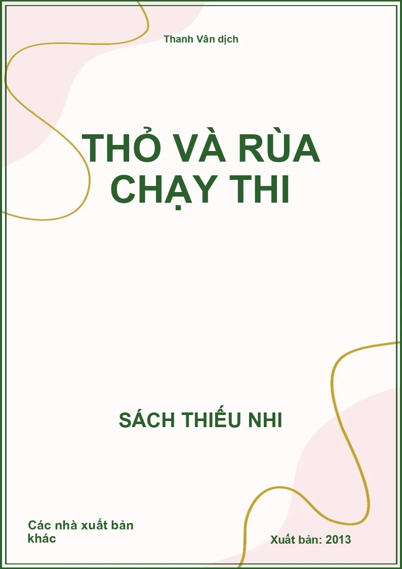 Thỏ và rùa chạy thi