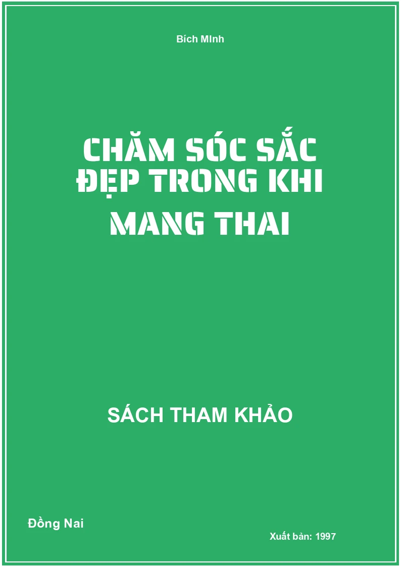 Chăm sóc sắc đẹp trong khi mang thai