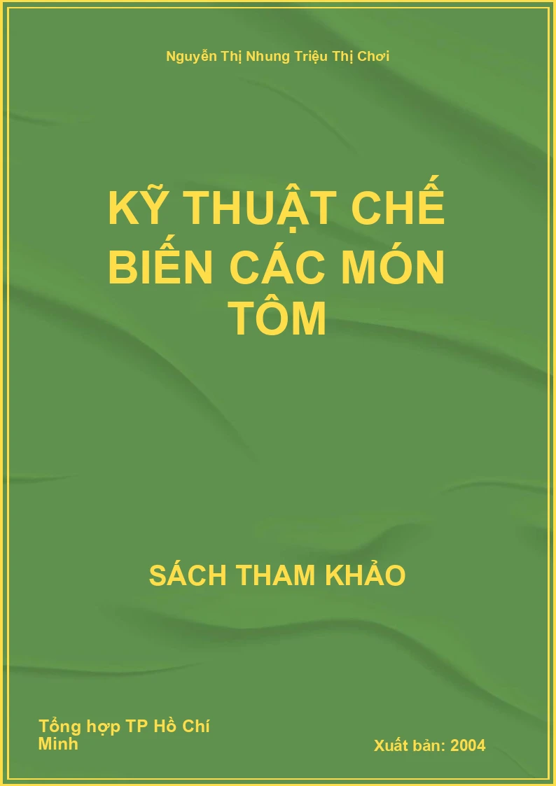 Kỹ thuật chế biến các món tôm