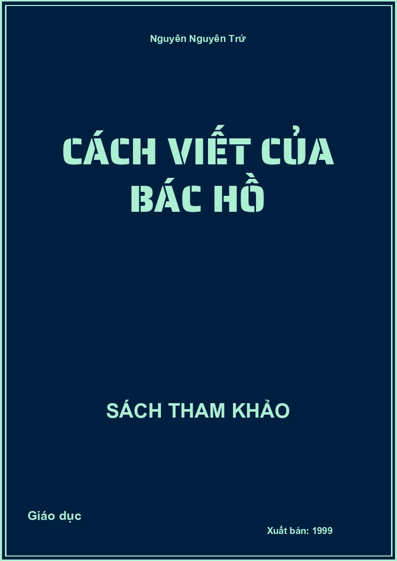 Cách viết của Bác Hồ