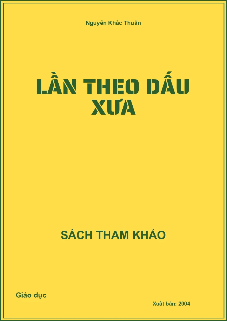Lần theo dấu xưa
