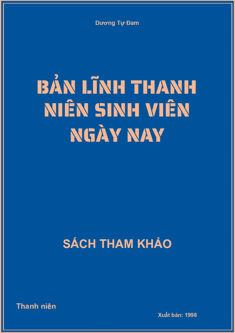 Bản lĩnh thanh niên sinh viên ngày nay