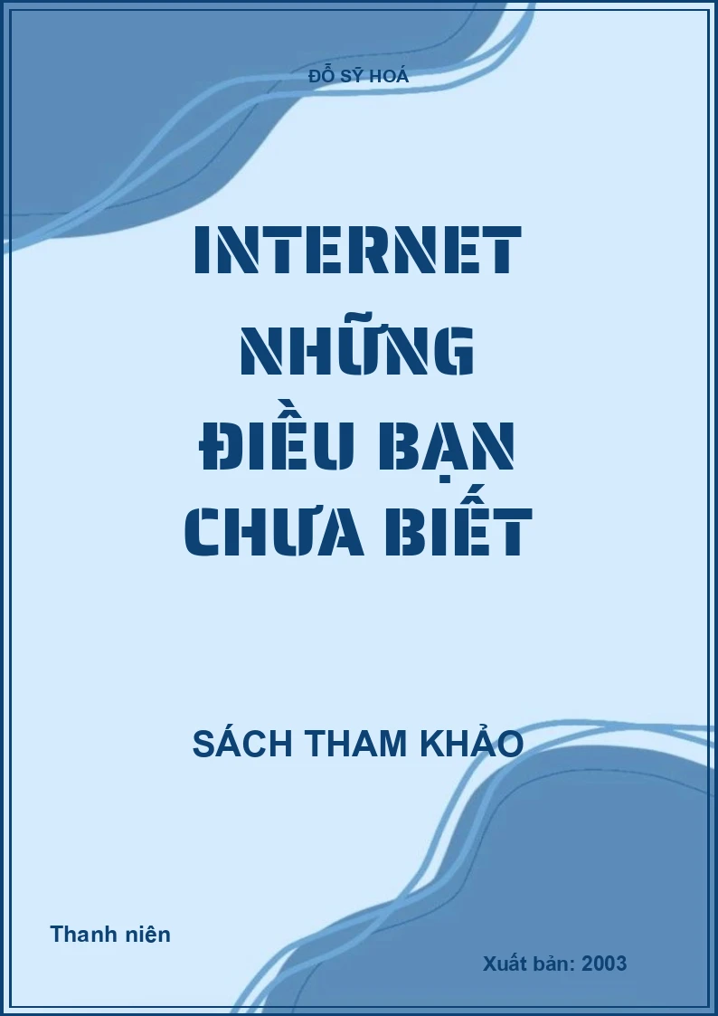 Internet những điều bạn chưa biết