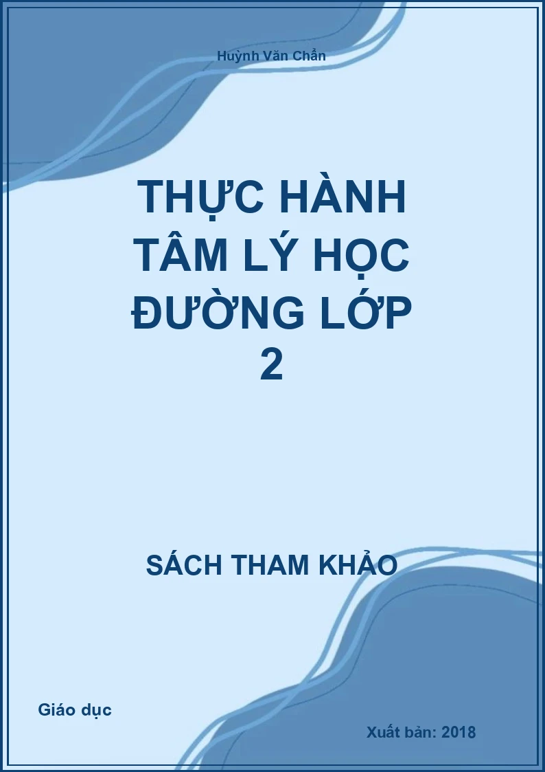 Thực hành tâm lý học đường lớp 2