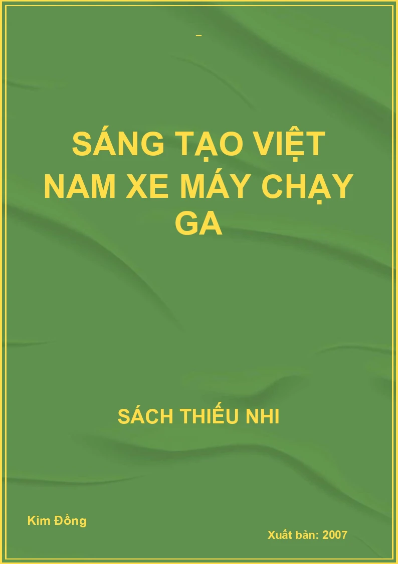 Sáng tạo Việt Nam xe máy chạy ga