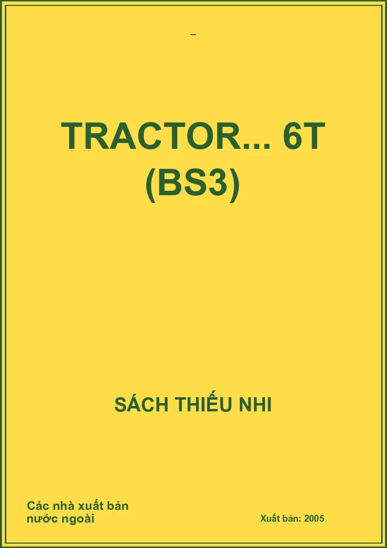 Tractor... 6T (BS3)