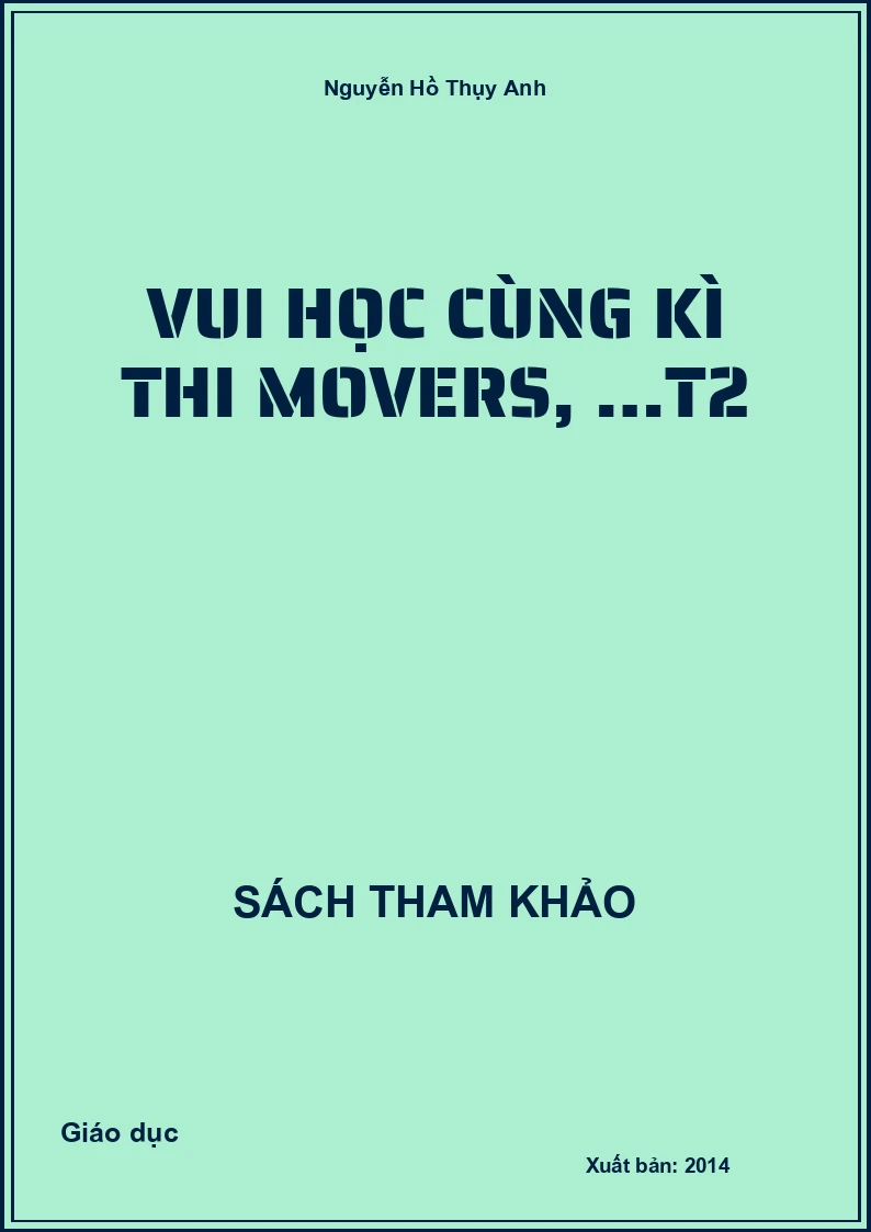Vui học cùng kì thi movers, …T2