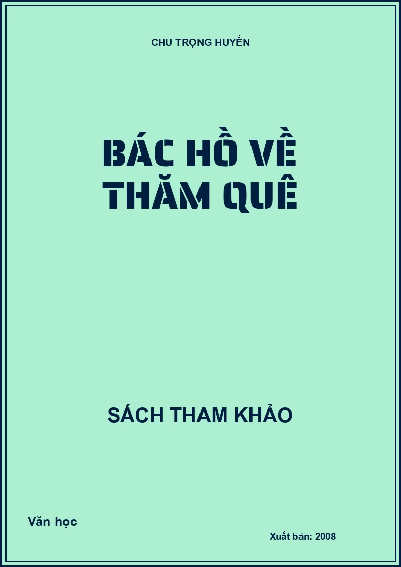 Bác Hồ về thăm quê