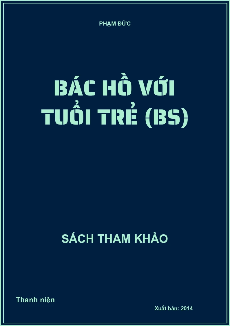 Bác Hồ với tuổi trẻ (BS)
