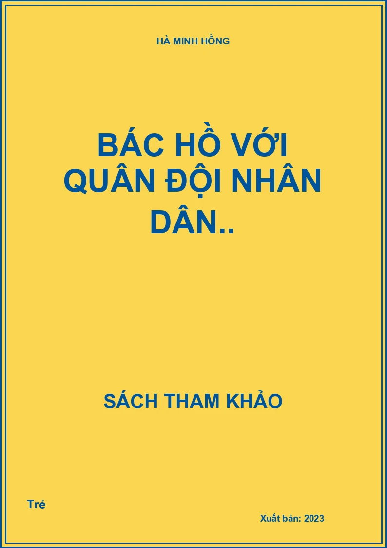 Bác Hồ với quân đội nhân dân..