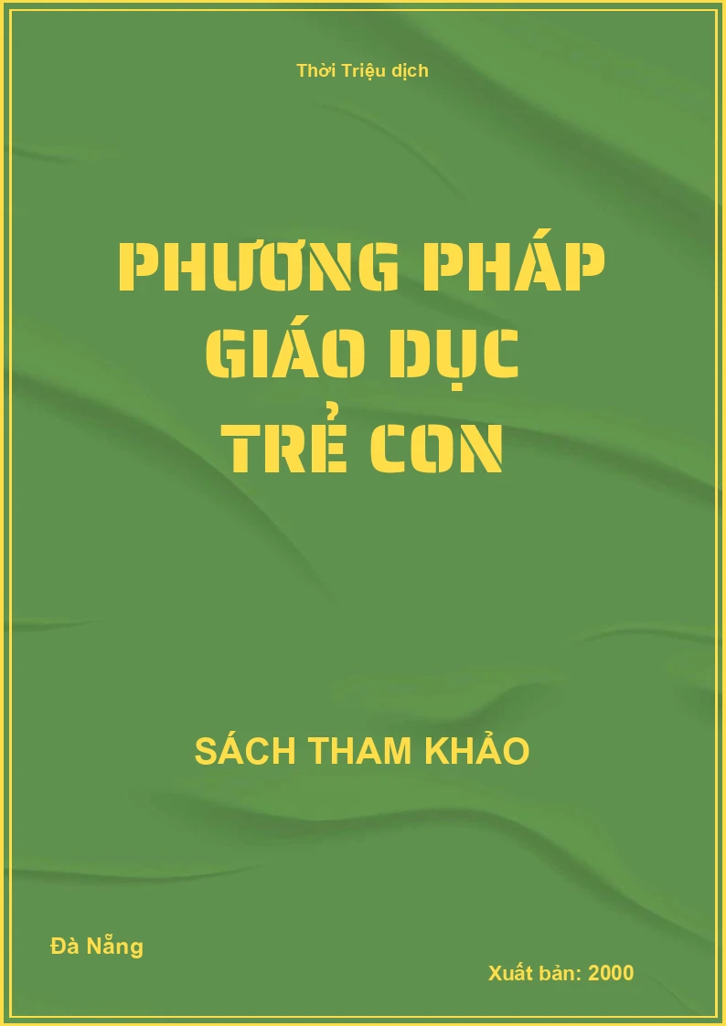 Phương pháp giáo dục trẻ con