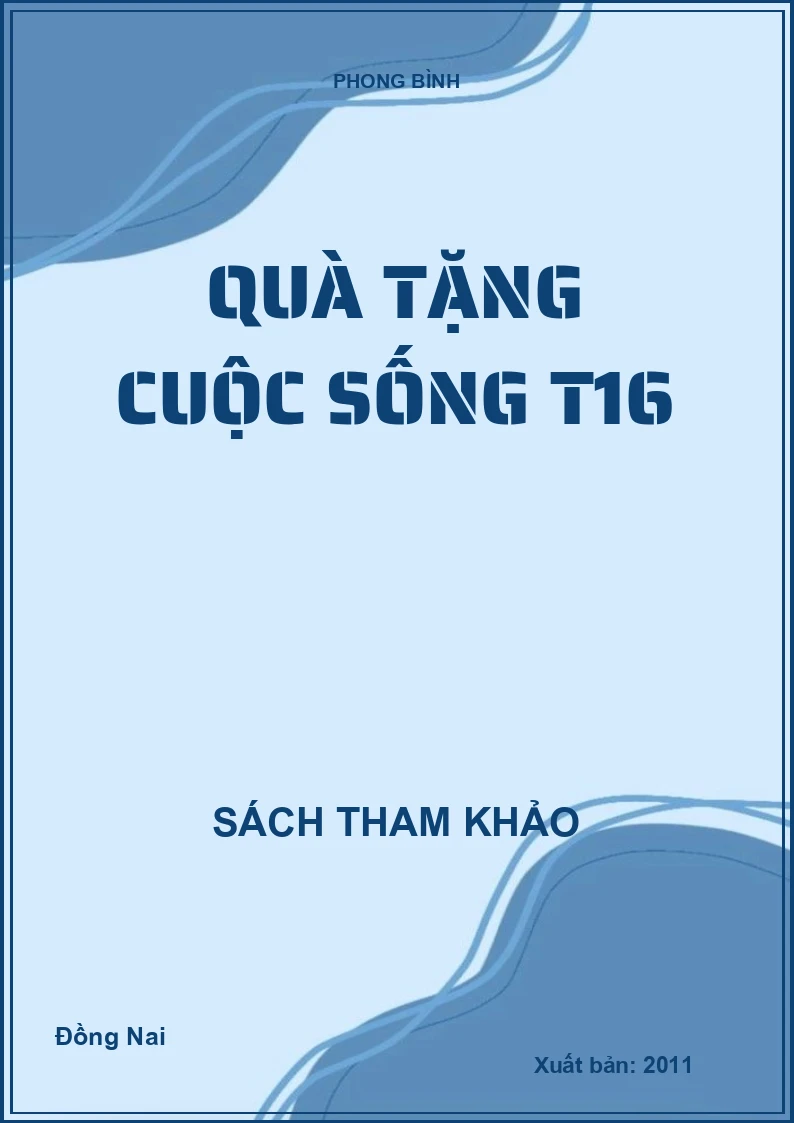 Quà tặng cuộc sống T16