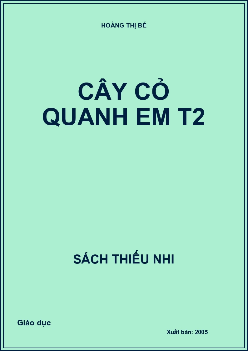 Cây cỏ quanh em - Tập 2