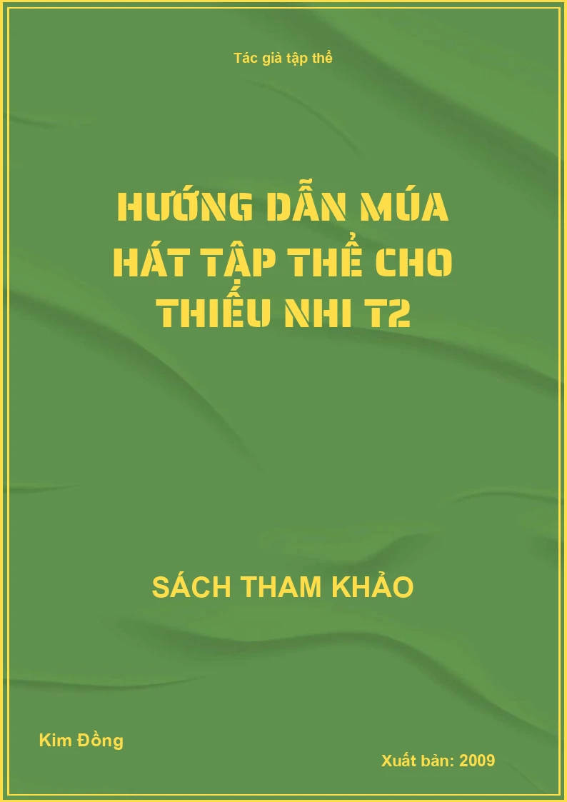 Hướng dẫn múa hát tập thể cho thiếu nhi T2