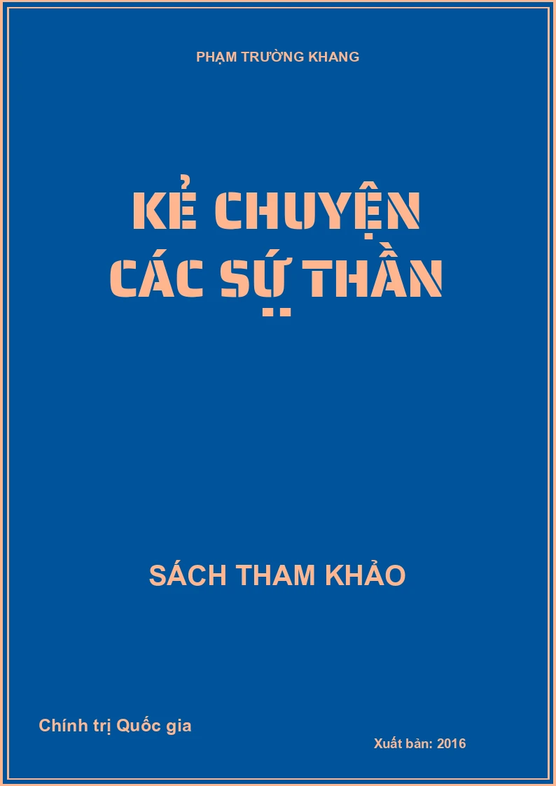 Kẻ chuyện các sứ thần ..