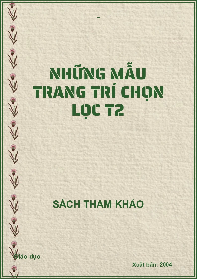 Những mẫu trang trí chọn lọc T2