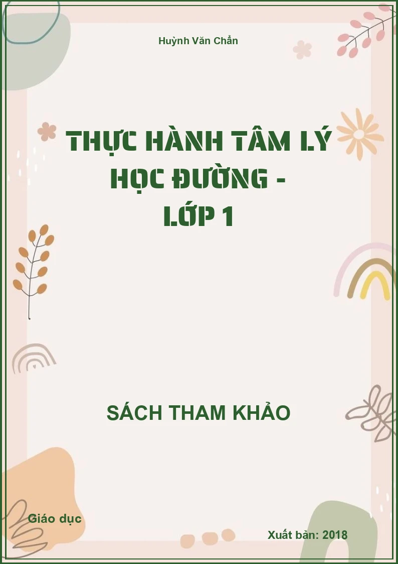 Thực hành tâm lý học đường - Lớp 1