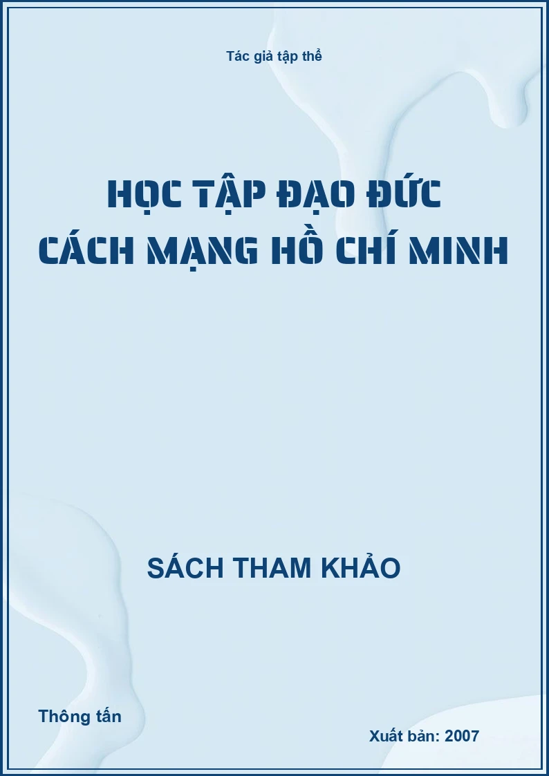 Học tập đạo đức cách mạng Hồ Chí Minh