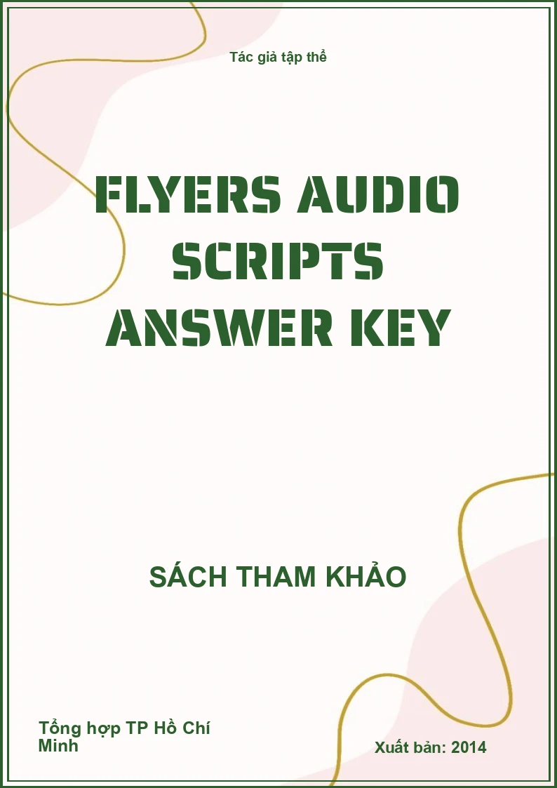 Flyers audio scripts answer key