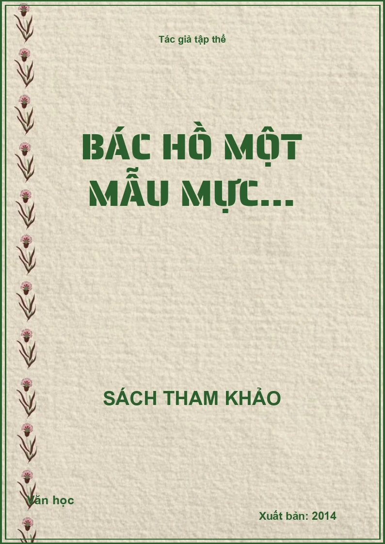 Bác Hồ một mẫu mực...