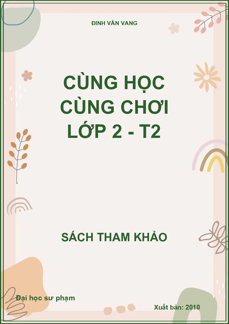 Cùng học cùng chơi Lớp 2 - T2