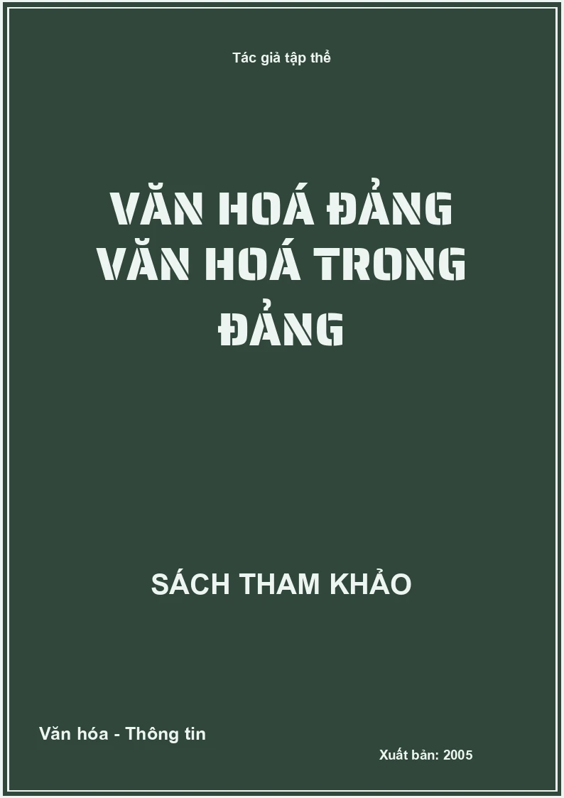 Văn hoá Đảng Văn hoá trong Đảng