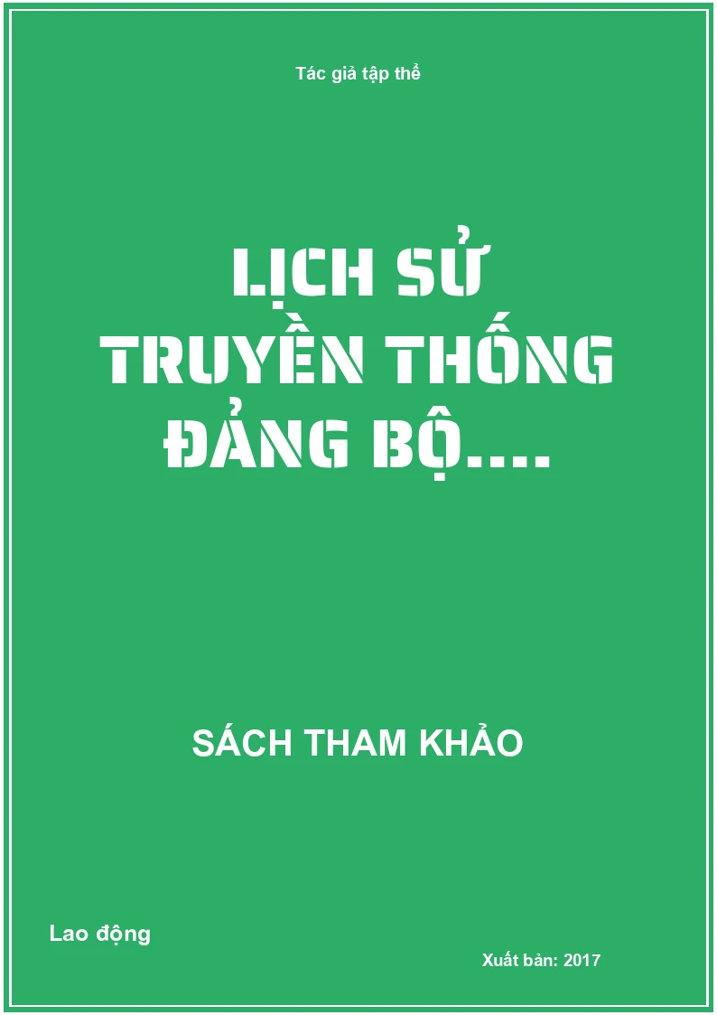 Lịch sử truyền thống Đảng bộ….