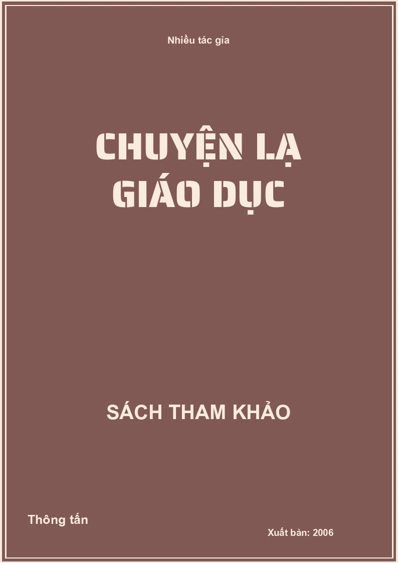 Chuyện lạ giáo dục
