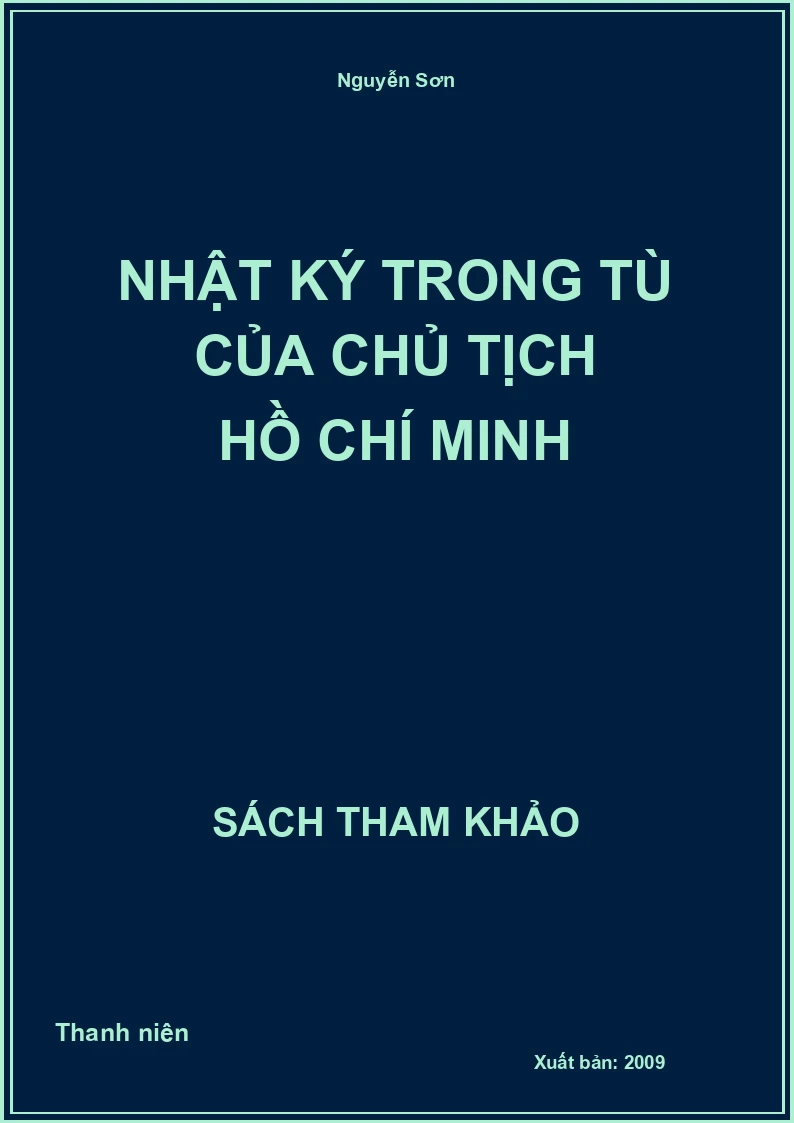 Nhật ký trong tù của Chủ tịch Hồ Chí Minh