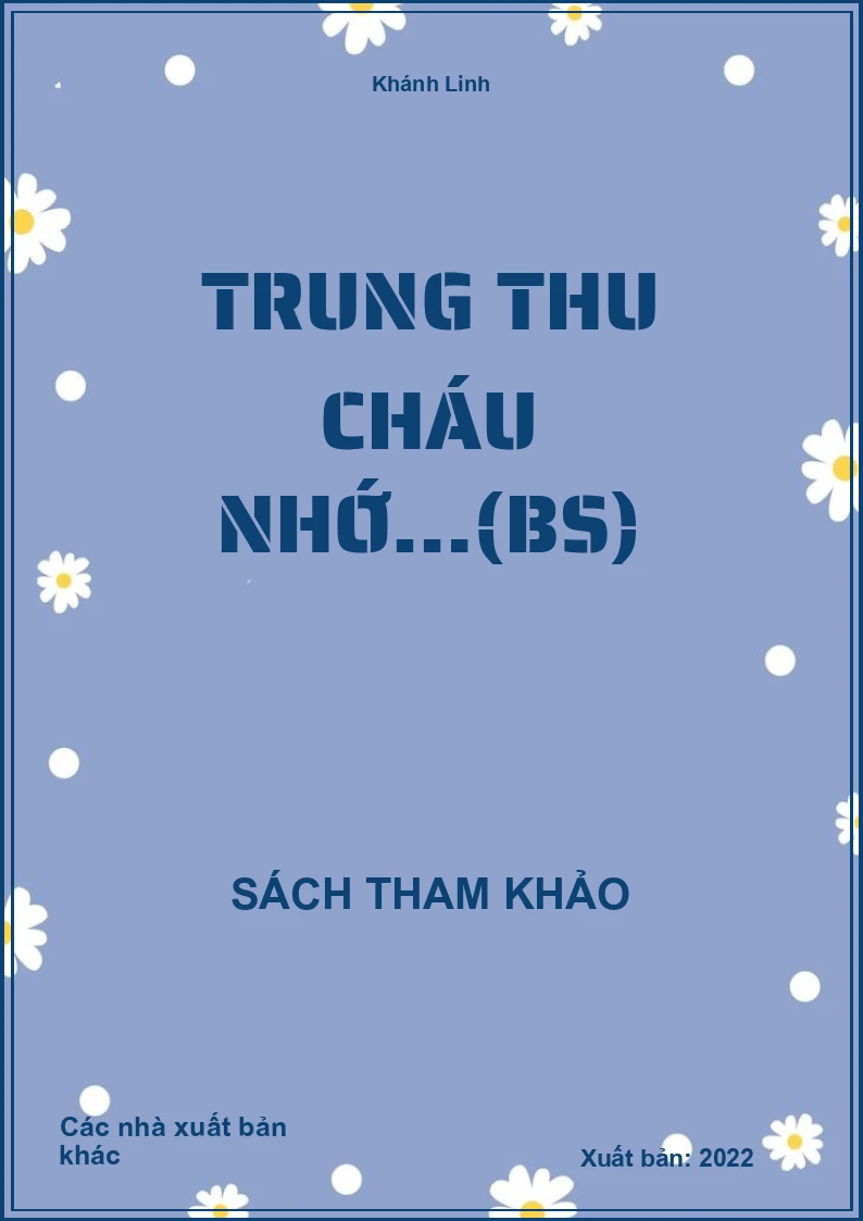 Trung thu cháu nhớ…(BS)