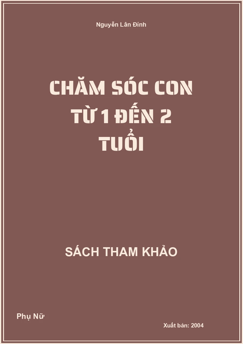 Chăm sóc con từ 1 đến 2 tuổi