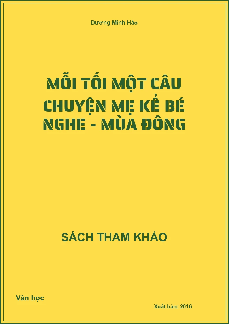 Mỗi tối một câu chuyện mẹ kể bé nghe - Mùa đông