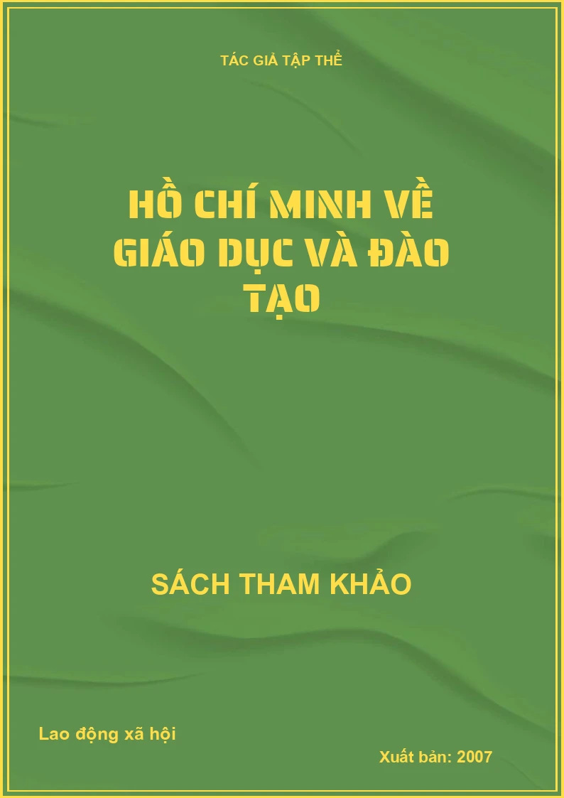 Hồ Chí Minh về giáo dục và đào tạo