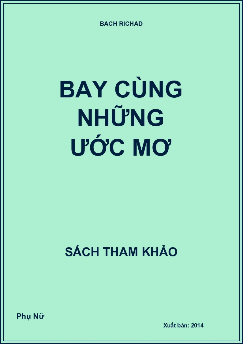 Bay cùng những ước mơ