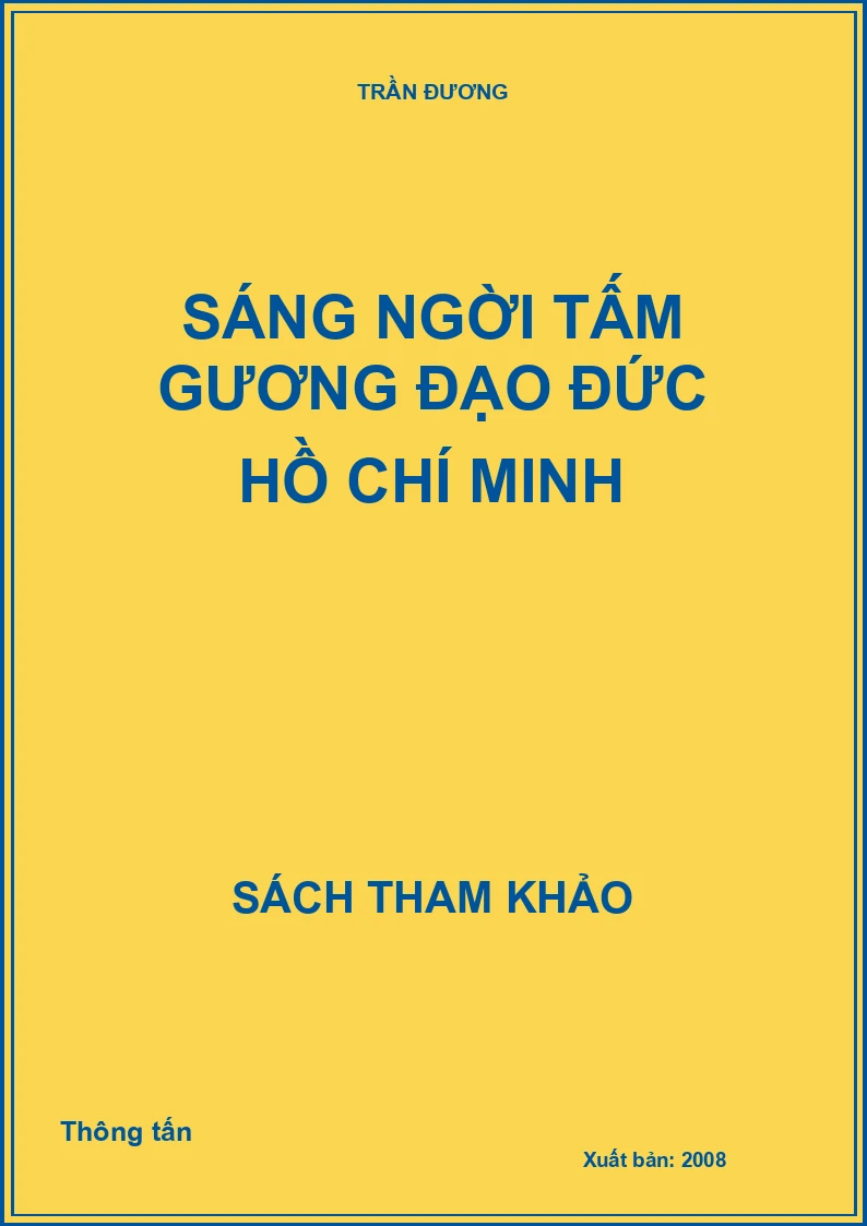 Sáng ngời tấm gương đạo đức Hồ Chí Minh