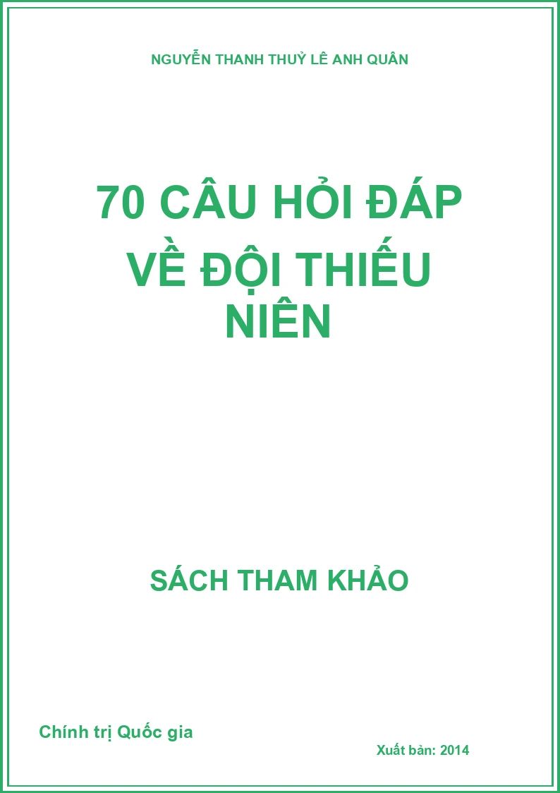 70 câu hỏi đáp về đội thiếu niên