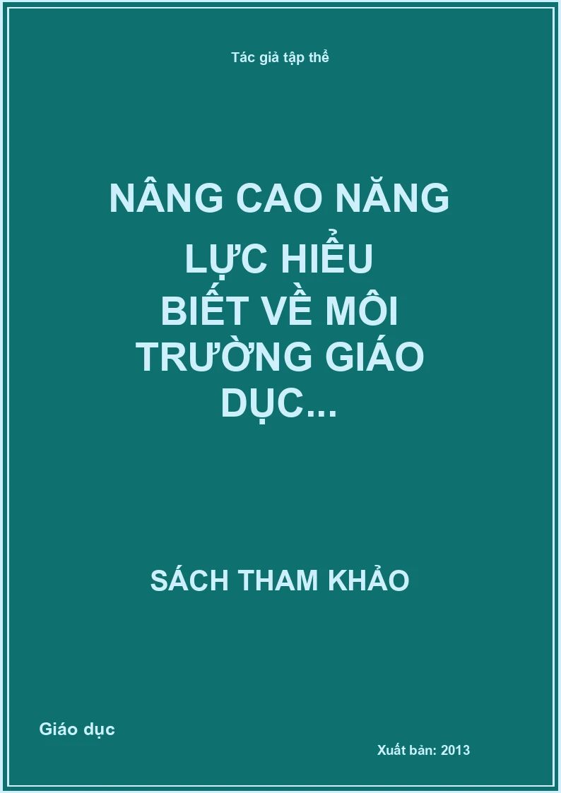 Nâng cao năng lực hiểu biết về môi trường giáo dục...