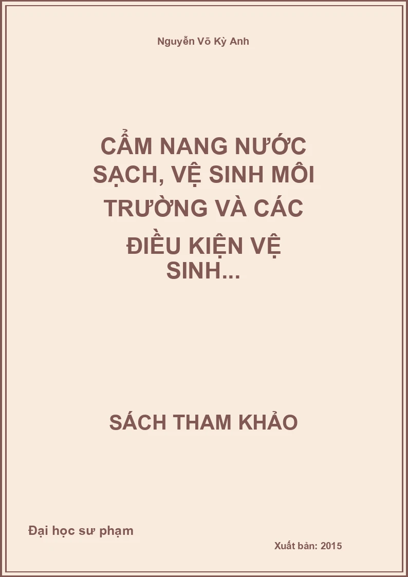 Cẩm nang nước sạch, vệ sinh môi trường và các điều kiện vệ sinh...