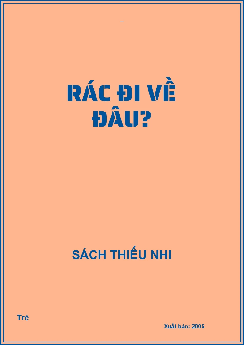 Rác đi về đâu?
