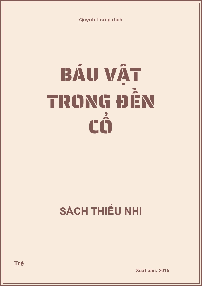 Báu vật trong đền cổ